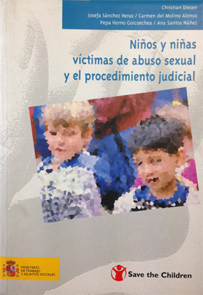 Niños y niñas víctimas de abuso sexual y el procedimiento judicial. Informes nacional y europeo, de Sánchez Heras | portada d