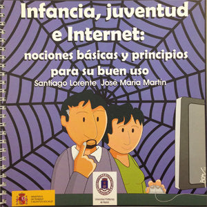 Infancia, juventud e internet: nociones básicas y principios para su buen uso, de Lorente, Santiago | portada del libro