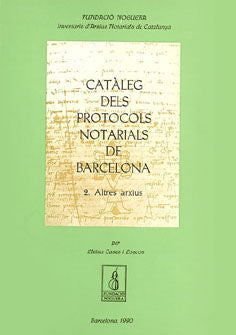 Catàleg dels protocols notarials de Barcelona, de Cases i Loscos | portada del libro
