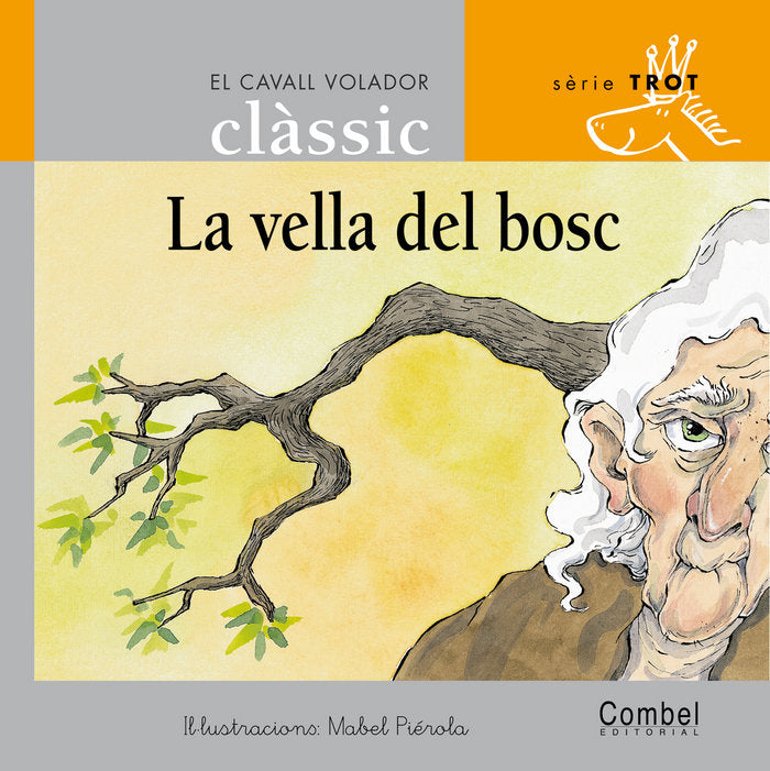 La vella del bosc, de Conte popular català | portada del libro