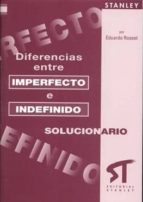 Claves del libro de las diferencias entre imperfecto e indefinido, de EDUARDO ROSSET | portada del libro