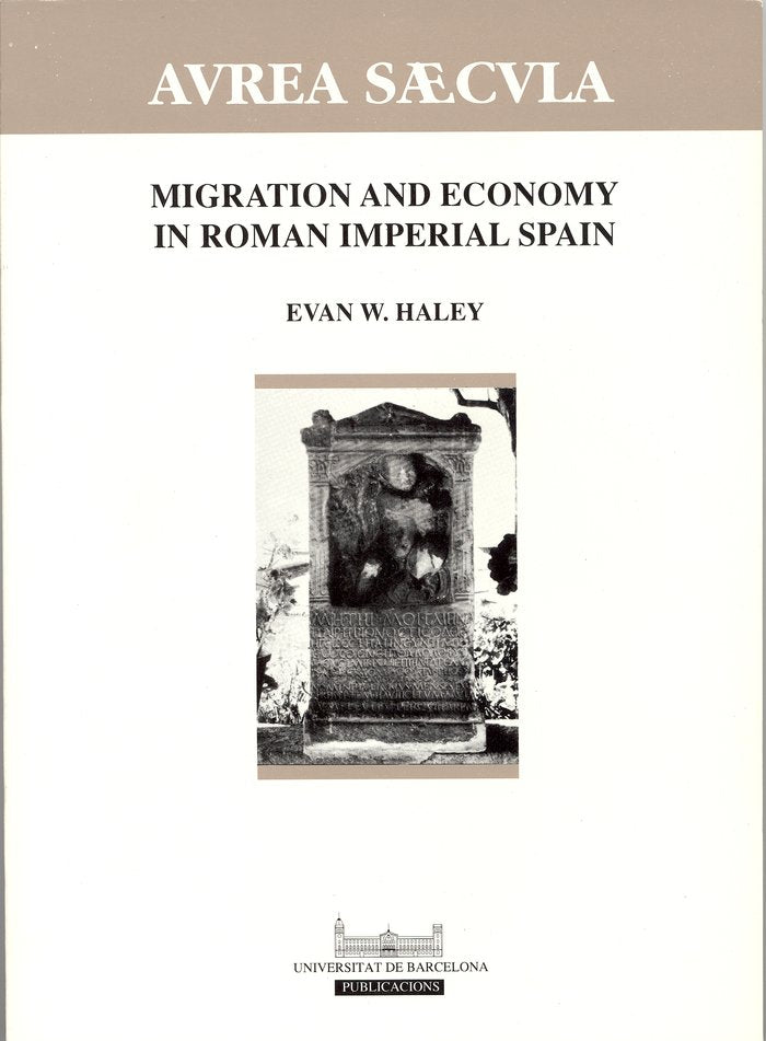 Migration and Economy in Roman Imperial Spain, de Haley | portada del libro