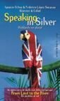 Speaking in Silver, de Ochoa Santamaria | portada del libro