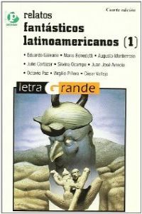 Relatos fantásticos latinoamericanos (1), de Varios autores | portada del libro