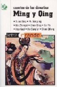 Cuentos de las dinastías Ming y Qing, de Varios autores | portada del libro