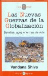 Las nuevas guerras de la globalización, de Shiva | portada del libro