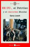 EEUU, el petróleo y el desorden mundial, de Leech, Gary | portada del libro