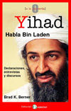 Yihad, habla Bin Laden, de Berner, Brad K. | portada del libro