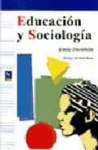Educación y Sociolog¡a, de Émile Durkheim | portada del libro
