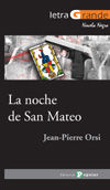 La noche de San Mateo, de Orsi, Jean-Pierre | portada del libro
