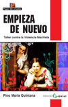 Empieza de nuevo, de Quintana, Pino María | portada del libro
