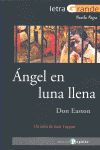 Ángel en luna llena, de Easton, Don | portada del libro