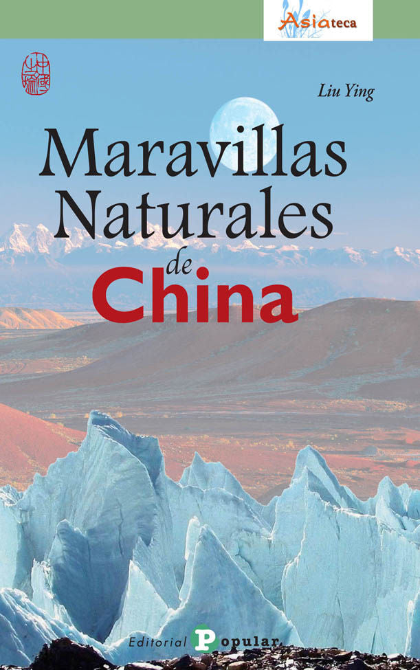 Maravillas naturales de China, de Ying, Liu | portada del libro