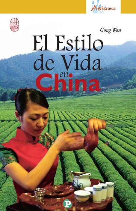 El estilo de vida en China, de Wen, Gong | portada del libro