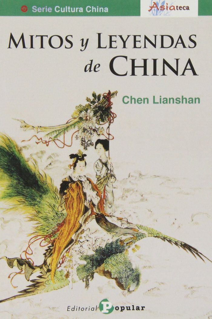 Mitos y leyendas de China, de Lianshan, Chen | portada del libro