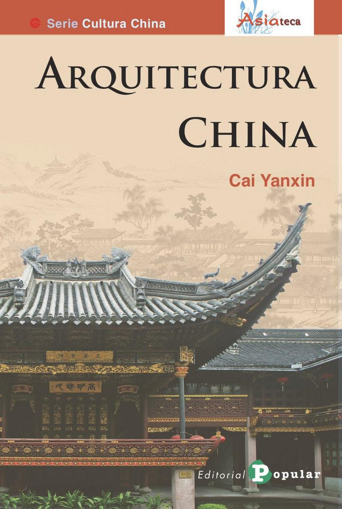 Arquitectura China, de Yauxin, Cai | portada del libro