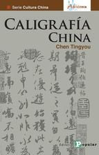 Caligrafía china, de Tingyou, Chen | portada del libro