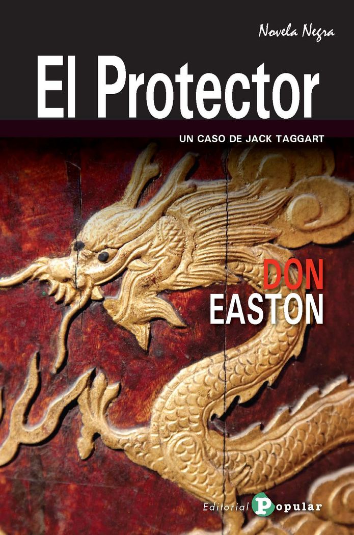 El protector, de EASTON, DON | portada del libro