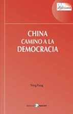 China camino a la democracia, de NING FANG | portada del libro