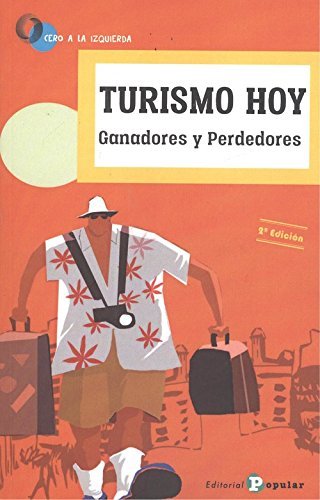 Turismo hoy: ganadores y perdedores, de Varios autores | portada del libro