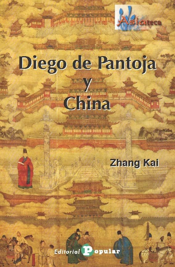 Diego de Pantoja y China, de Zhang Kai | portada del libro
