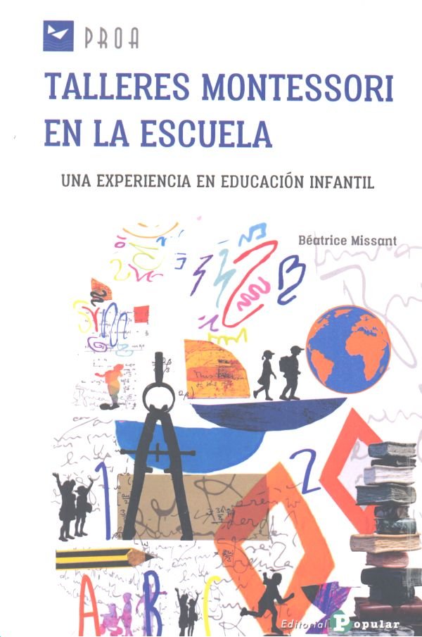 Ampliar Imagen Talleres Montessori en la escuela, de MISSANT, BEATRICE | portada del libro
