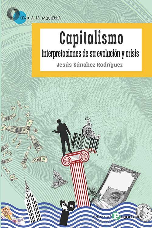 CAPITALISMO, de JESUS SANCHEZ RODRIGUEZ | portada del libro