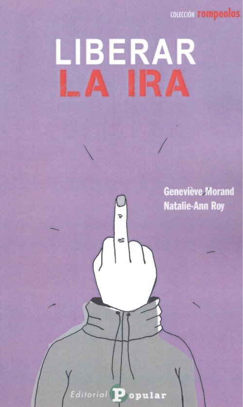 LIBERAR LA IRA, de MORAND, GENEVIEVE | portada del libro
