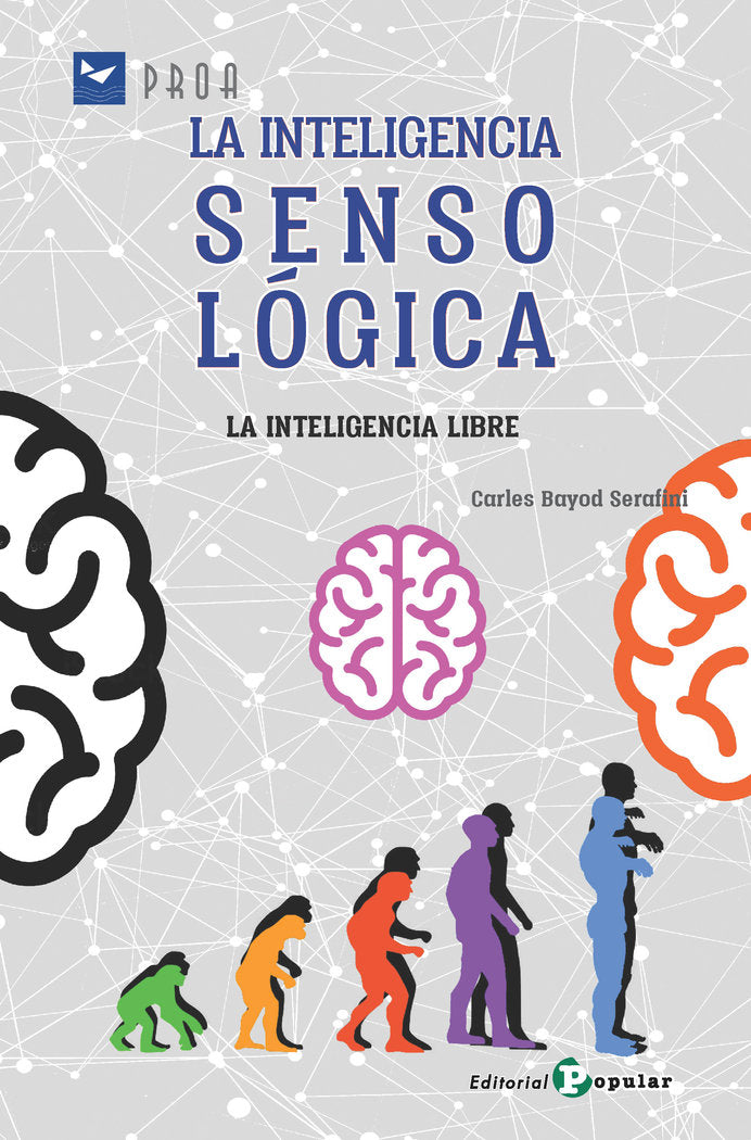 LA INTELIGENCIA SENSOLOGICA, de Bayod Serafini, Carles | portada del libro