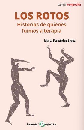 LOS ROTOS, de FERNANDEZ LOPEZ, MARTA | portada del libro