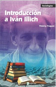 INTRODUCCION A IVAN ILLICH, de PAQUOT, THIERRY | portada del libro