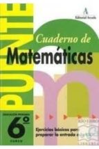 CUADERNO PUENTE MATEMATICAS 6ºEP MASMAT6EP, de Varios autores | portada del libro