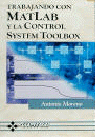 MATLAB Y LA CONTROL SYSTEM TOOLBOX, de MORENO | portada del libro