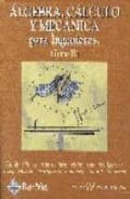 ALGEBRA CALCULO MECANICA II INGENIEROS, de Varios autores | portada del libro