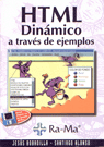 HTML DINAMICO A TRAVES DE EJEMPLOS, de BOBADILLA | portada del libro