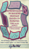 REPRESENTACION IMAGENES DIGITALES BASADA PATRONES VISUALES, de RODRIGUEZ#GARCIA#FERNANDEZ | portada del libro