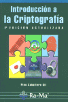 INT.A LA CRIPTOGRAFIA 2ªED ACTUALIZADA, de CABALLERO GIL | portada del libro