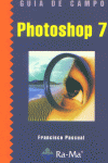 PHOTOSHOP 7 GUIA DE CAMPO, de PASCUAL | portada del libro