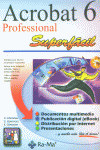 ACROBAT 6 PROFESSIONAL SUPERFACIL, de CORDOBA#GONZALEZ# | portada del libro