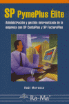 SP PymePlus Elite. Administración y gestión informatizada de la empresa con SP C, de MORUECO GOMEZ | portada del libro