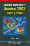 Domine Microsoft Access 2003/2002 y 2000., de PEREZ | portada del libro