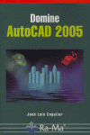 DOMINE AUTOCAD 2005, de COGOLLOR | portada del libro