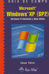 GUIA DE CAMPO WINDOWS XP SP2, de PEREZ,CESAR | portada del libro