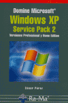 Domine Microsoft Windows XP SP2, versiones Professional, de Pérez López, César | portada del libro
