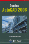 DOMINE AUTOCAD 2006, de COGOLLOR | portada del libro