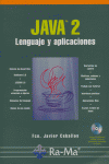 Java 2: Lenguaje y Aplicaciones, de Ceballos Sierra, Fco. Javier | portada del libro