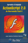 ACTIONSCRIPT 2.0 MACROMEDIA FLASH 8 +CD, de CORDERO BENITEZ | portada del libro