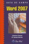 Guía de Campo de Word 2007, de Pascual Gonzalez, Francisco | portada del libro
