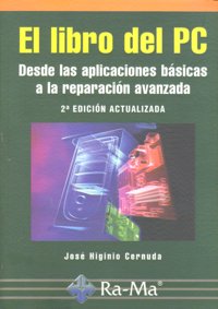 El libro del PC. 2ª edición, de Cernuda Menéndez, José Higinio | portada del libro