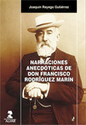 Narraciones anecdóticas de don Francisco Rodríguez Marín, de Guitérrez Rayego, Joaquín | portada del libro